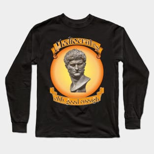 Mediocrates Long Sleeve T-Shirt